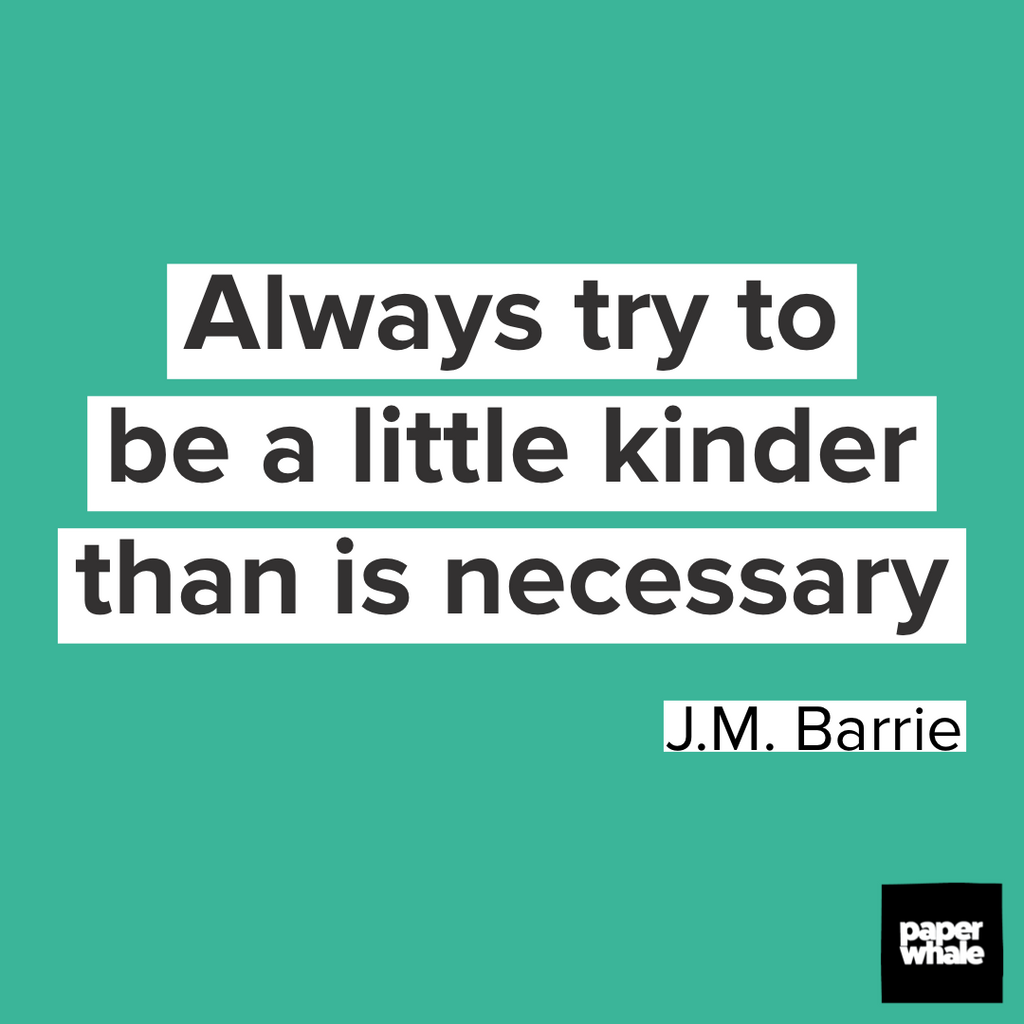 JM Barrie Quote for World Kindness Day