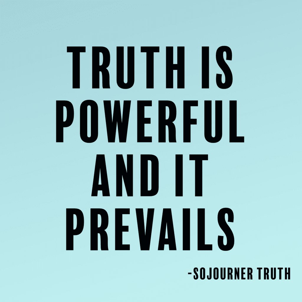 Sojourner Truth Quote