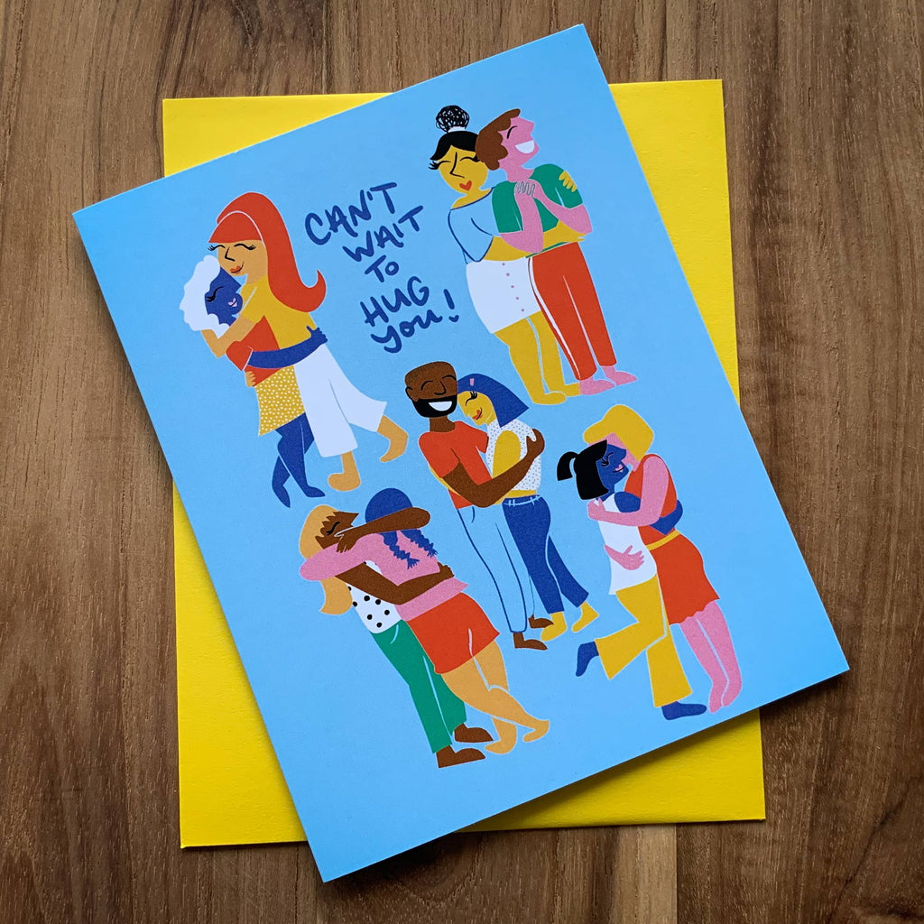 social distance greeting card with several people hugging and text that says can't wait to hug you