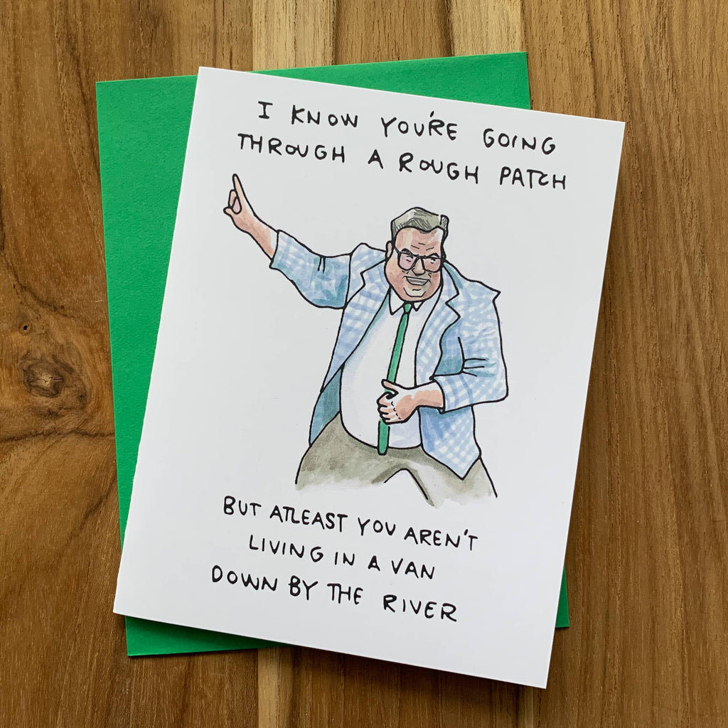 Matt Foley Down By The River Encouragement Greeting Card